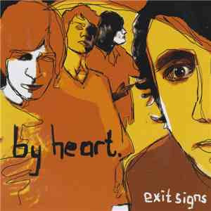 By Heart - Exit Signs download free By Heart - Exit Signs download mp3 flac