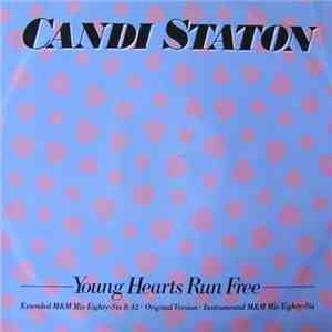 Candi Staton - Young Hearts Run Free (12" Extended M&M Mix Eighty Six) download free