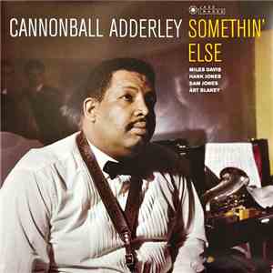 Cannonball Adderley - Somethin' Else download free