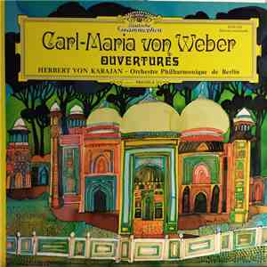 Carl-Maria von Weber / Herbert von Karajan, Orchestre Philharmonique De Berlin - Ouvertures download mp3 flac