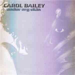 Carol Bailey - Under My Skin download free