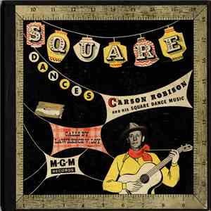 Carson Robison And His Square Dance Music - Square Dances download free