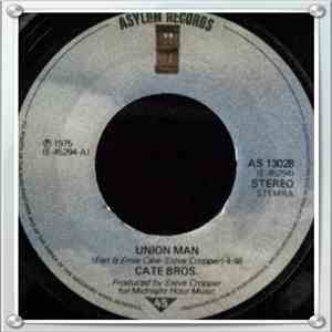 Cate Bros. - Union Man / Easy Way Out download free
