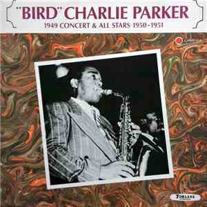 Charlie Parker - 1949 Concert & All Stars 1950/1951 download free