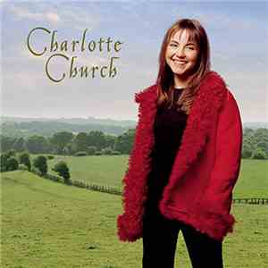 Charlotte Church - Charlotte Church download free