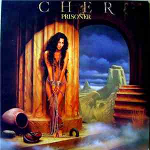 Cher - Prisoner download free