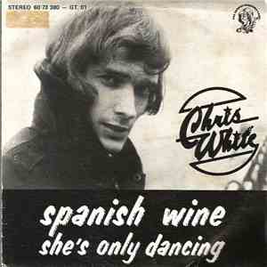 Chris White  - Spanish Wine download free