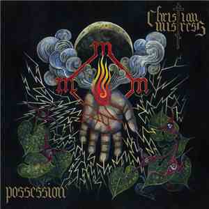 Christian Mistress - Possession download mp3 flac