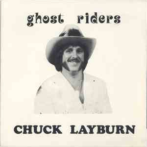 Chuck Layburn - Ghost Riders download free