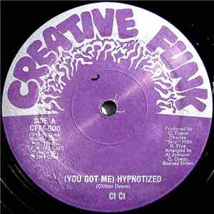 Ci Ci - (You Got Me) Hypnotized download free