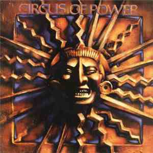 Circus Of Power - Circus Of Power download free