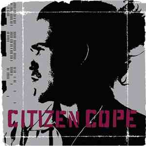Citizen Cope - Citizen Cope download free