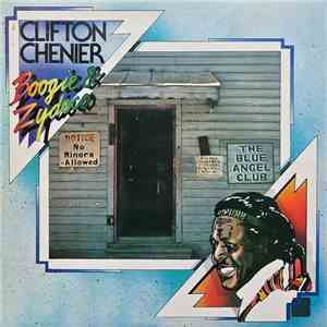 Clifton Chenier - Boogie & Zydeco download free