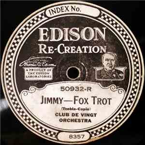 Club De Vingt Orchestra / Lanin's Orchestra - Jimmy / Lola Lo download mp3 flac