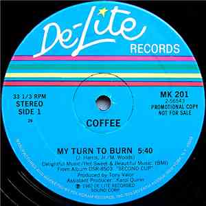 Coffee - My Turn To Burn download free