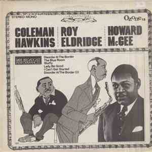 Coleman Hawkins, Roy Eldridge, Howard McGee - Rare Broadcast Performances download free