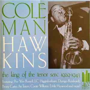 Coleman Hawkins - The King Of The Tenor Sax: 1929-1942 download free