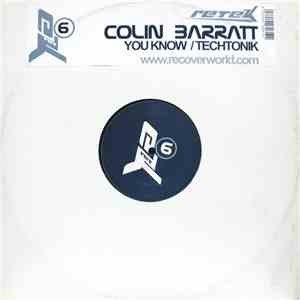 Colin Barratt - You Know / Techtonik download free