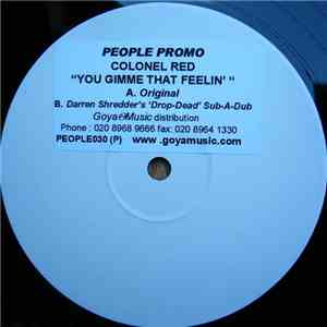 Colonel Red - U Gimmi That Feelin' download free