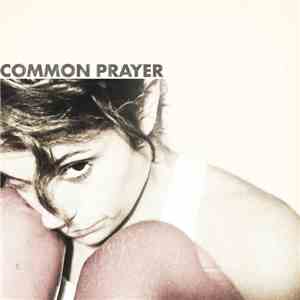 Common Prayer - Frame The River download free