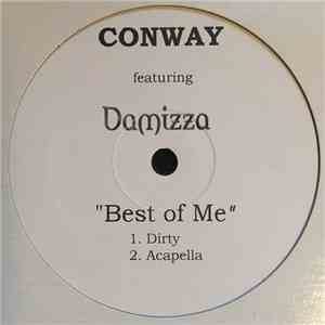 Conway  Featuring Damizza - Best Of Me download free