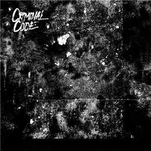 Criminal Code - Solitude b/w Days End download free
