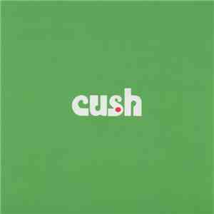 Cush  - Live download free