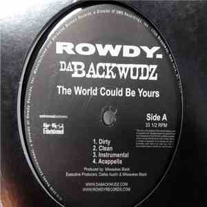 Da Backwudz - The World Could Be Yours download free