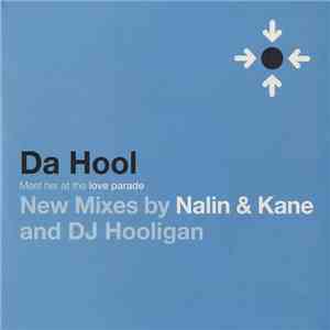 Da Hool - Meet Her At The Love Parade download free