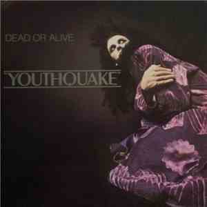Dead Or Alive - Youthquake download free