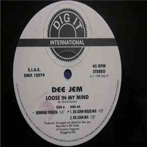 Dee Jem - Loose In My Mind download free