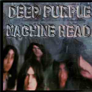 Deep Purple - Machine Head download free