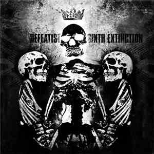 Defeatist  - Sixth Extinction download free
