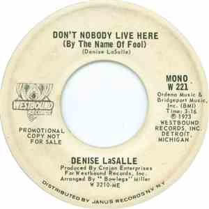 Denise LaSalle - Don't Nobody Live Here (By The Name Of Fool) download free