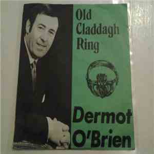 Dermot O'Brien - Old Claddagh Ring download free