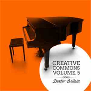 Dexter Britain - Creative Commons Volume 5 download free
