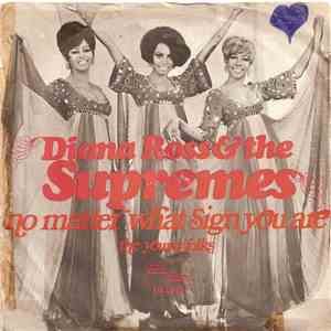 Diana Ross & The Supremes - No Matter What Sign You Are download free