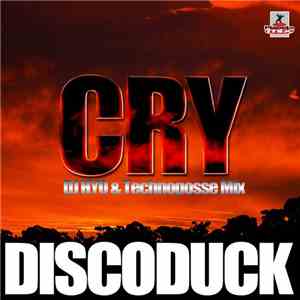 Discoduck - Cry download free