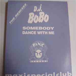 DJ BoBo - Somebody Dance With Me (The Remixes) download mp3 flac