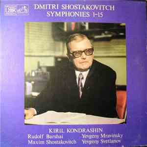 Dmitri Shostakovich - Kiril Kondrashin - Shostakovich Symphonies 1-15 download free