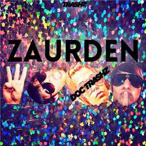 Doc Trashz - Zaurden 3000 download free
