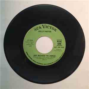 Dolly Parton - Just Because I'm A Woman / I Wish I Felt This Way At Home download free