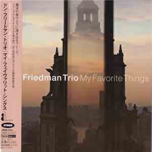 Don Friedman Trio - My Favourite Things download free Don Friedman Trio - My Favourite Things download mp3 flac