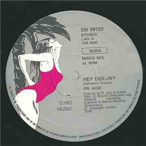 Dr. Acid - Hey Dee-Jay! download free