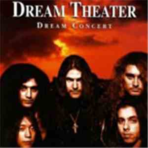 Dream Theater - Dream Concert download free