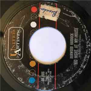 Durwood Haddock - Big Night At My House / Funny Farm download free