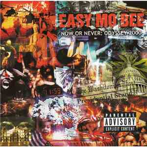 Easy Mo Bee - Now Or Never: Odyssey 2000 download free