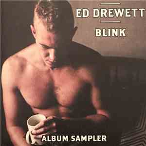 Ed Drewett - Blink (Album Sampler) download free