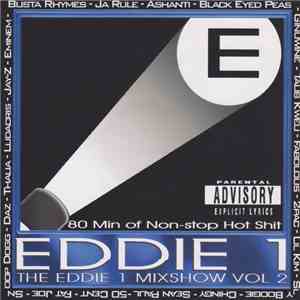 Eddie 1 - The Eddie 1 Mixshow Vol 2 download free