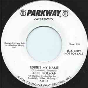 Eddie Holman - Don't Stop Now / Eddie's My Name download free